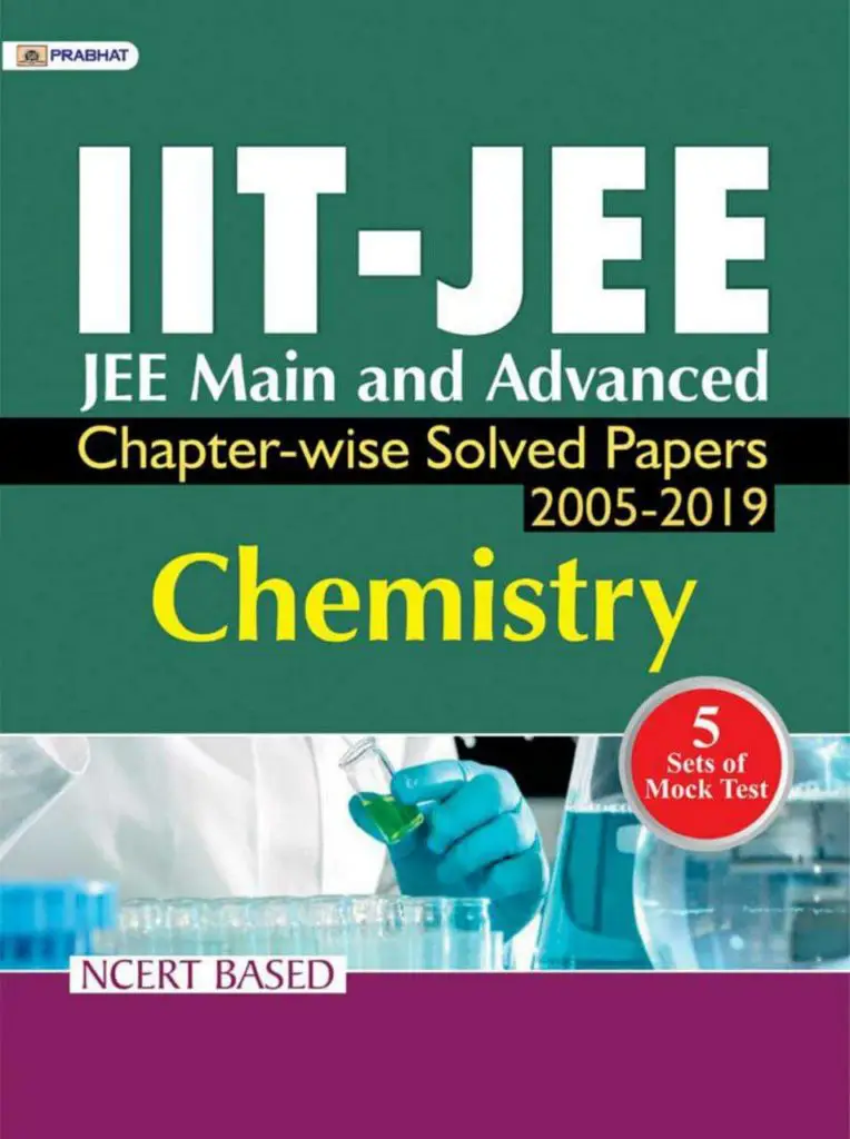 IIT-JEE Mains & Advanced Chemistry Chapterwise Solved Papers PDF Download