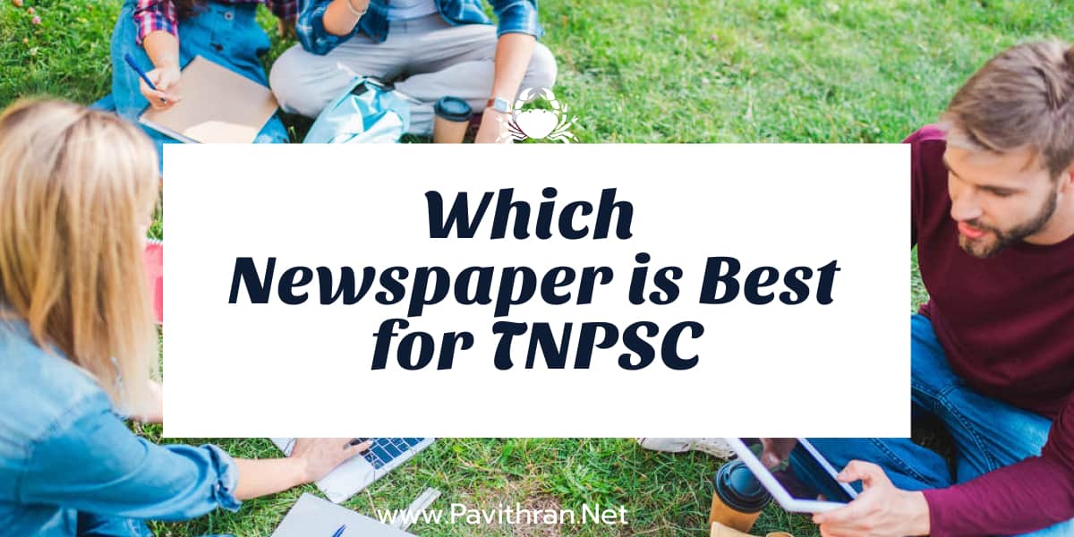 which-tamil-newspaper-is-best-for-tnpsc-pavithran-net