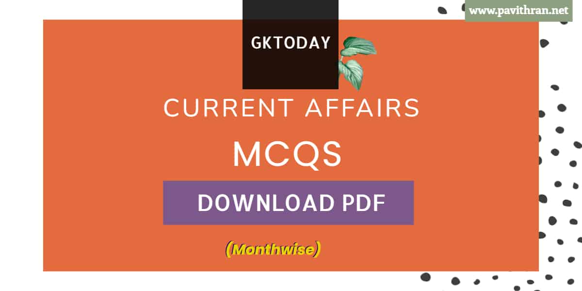 GKToday Current Affairs MCQ PDF [Download For Free]