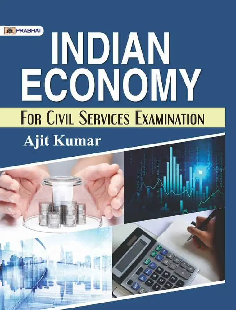 Indian Economy for Civil Service Examination - Ajit Kumar PDF