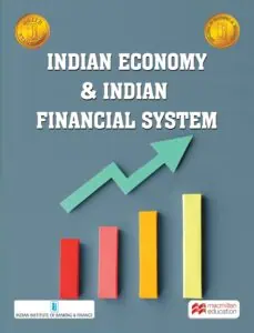 INDIAN ECONOMY & INDIAN FINANCIAL SYSTEM [2023 Edition] - IIBF