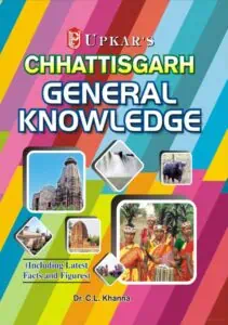 Upkar Chhattisgarh General Knowledge by CL Khanna