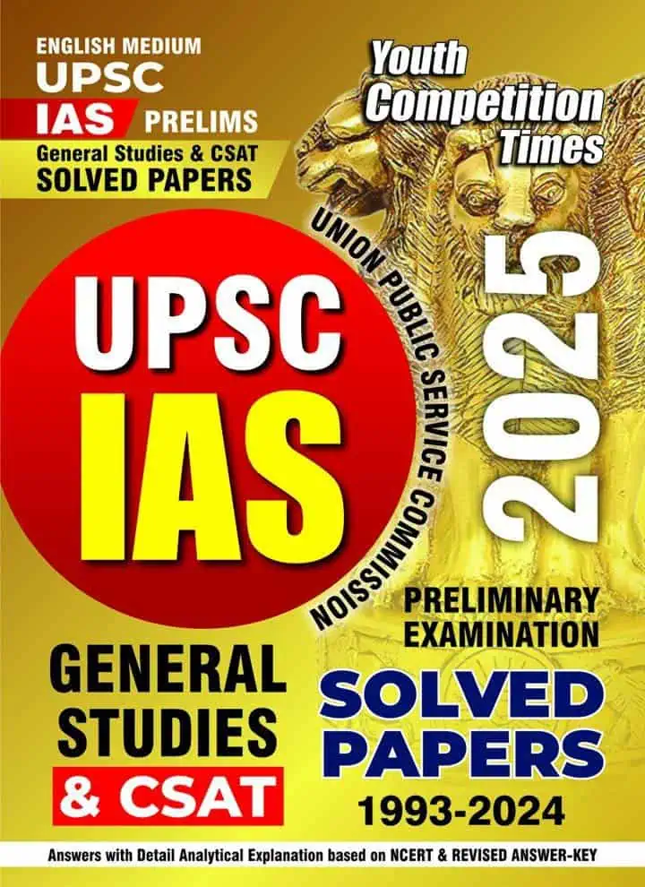 YCT 2025 UPSC IAS Prelims General Studies & CSAT Solved Papers [English Medium]