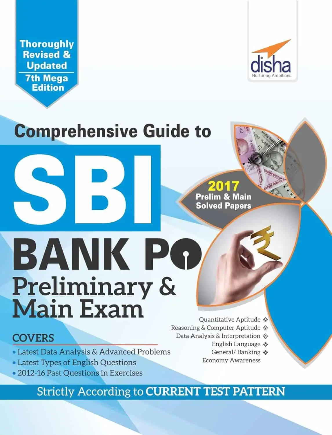 Comprehensive Guide to SBI Bank PO Preliminary & Main Exam - Disha Experts [7th Edition - 2018]