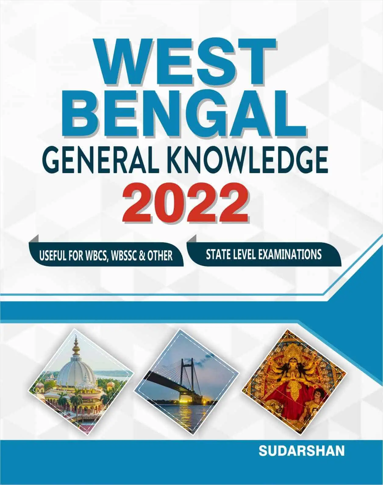 West Bengal General Knowledge (GK) 2022 for WBCS, WBSSC - Sudarshan