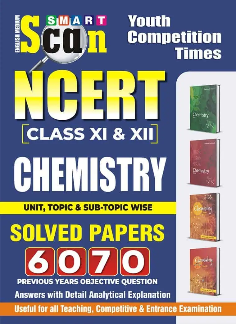 YCT 2024 Smart Scan NCERT Class 11 & 12 Chemistry Solved Papers [English Medium]