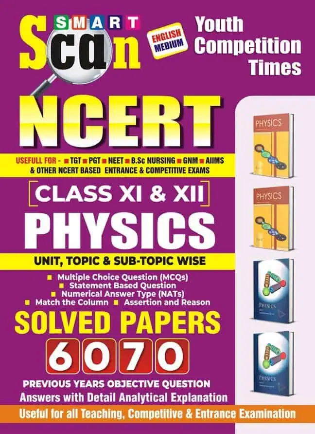 YCT 2024 Smart Scan NCERT Class 11 & 12 Physics Solved Papers [English Medium]