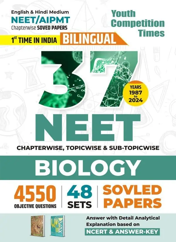 YCT NEET 2025 BIOLOGY 37 Years Solved Papers [Bilingual]