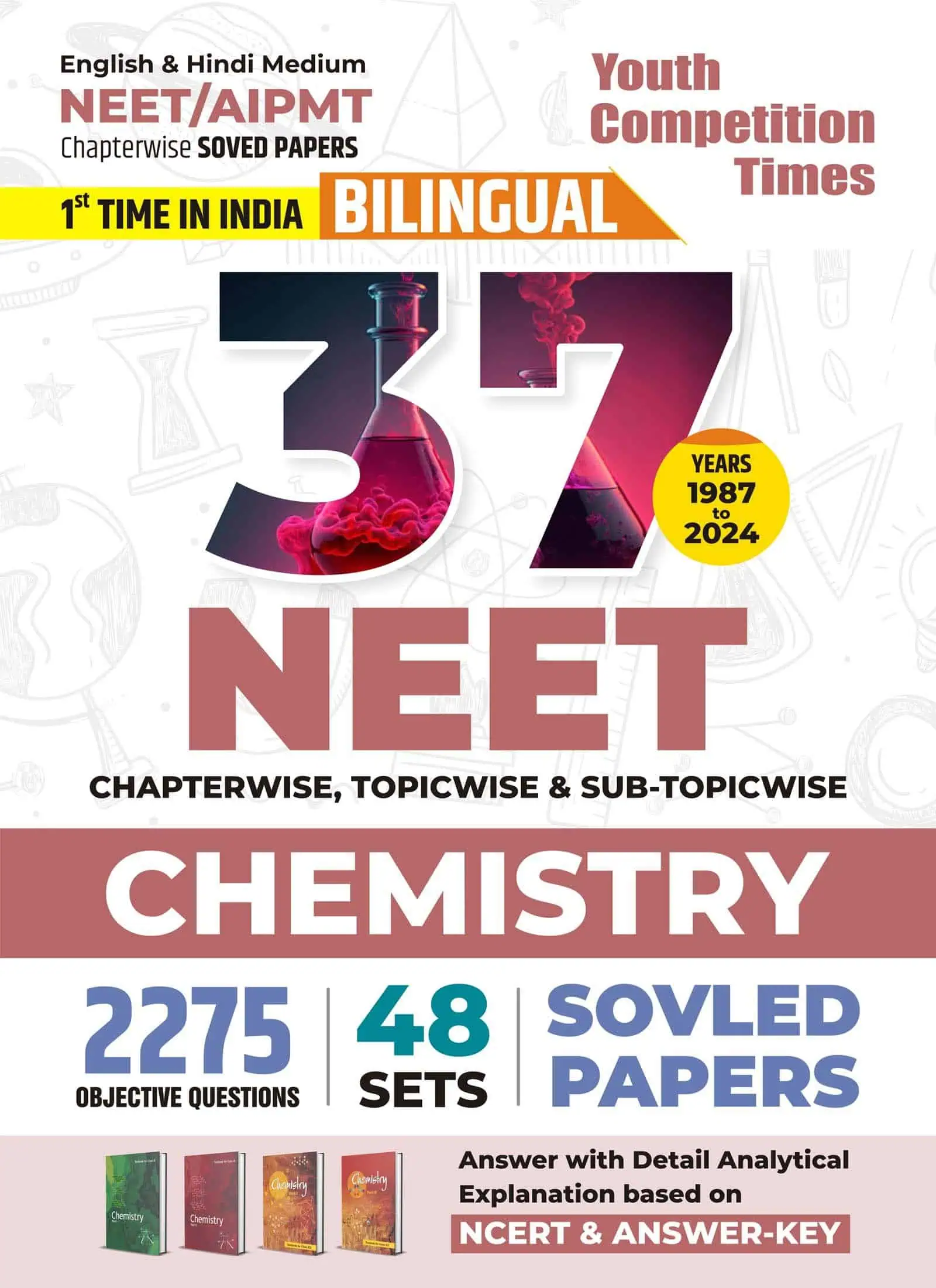 YCT NEET 2025 CHEMISTRY 37 Years Solved Papers [Bilingual]